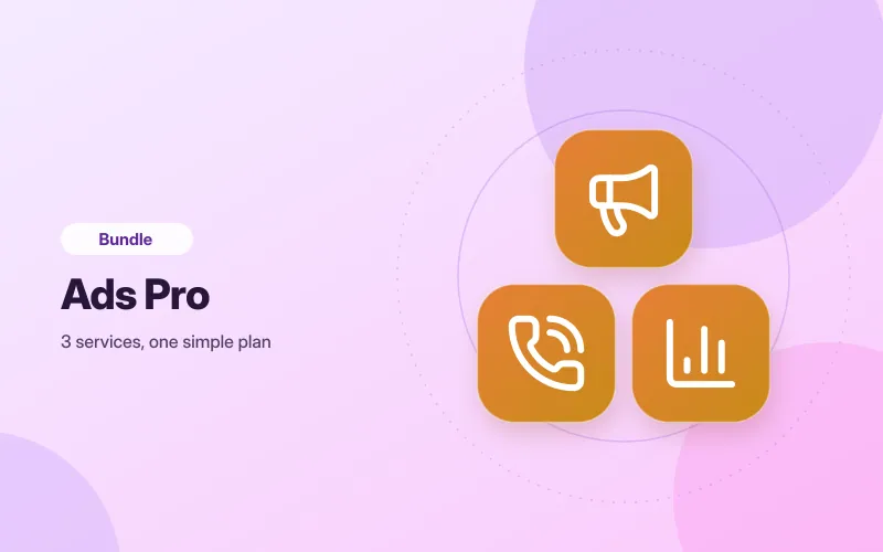 Ads Pro bundle: Managed Ad Campaign, Call Tracking, Google Analytics 4 Complete Build