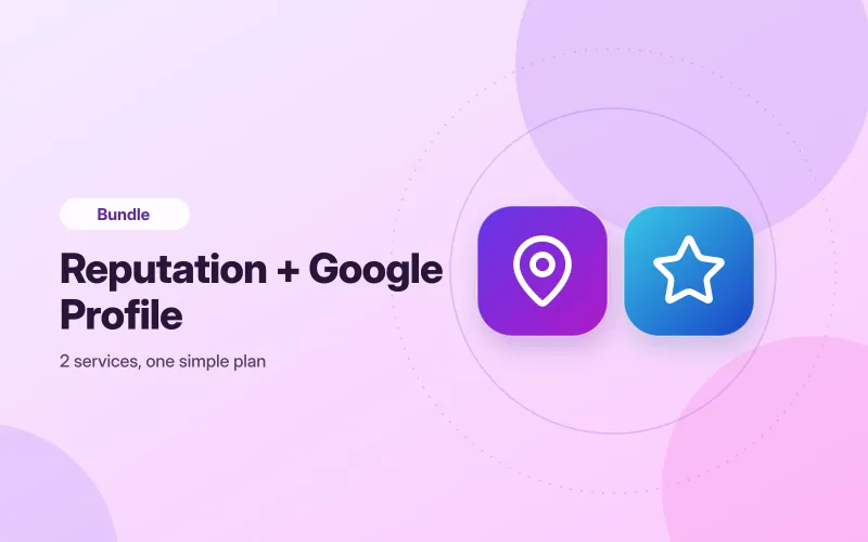 Reputation + Google Profile bundle: Google Business Profile Optimization, Reputation AI