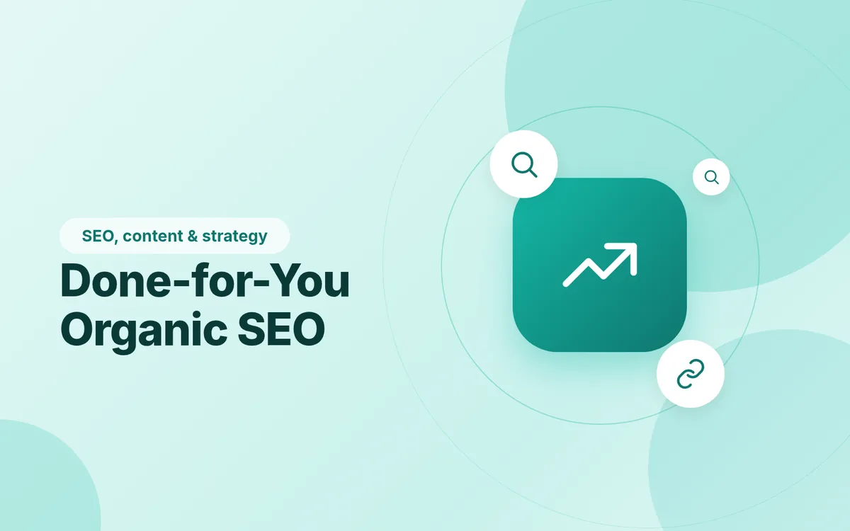 Done-for-You Organic SEO