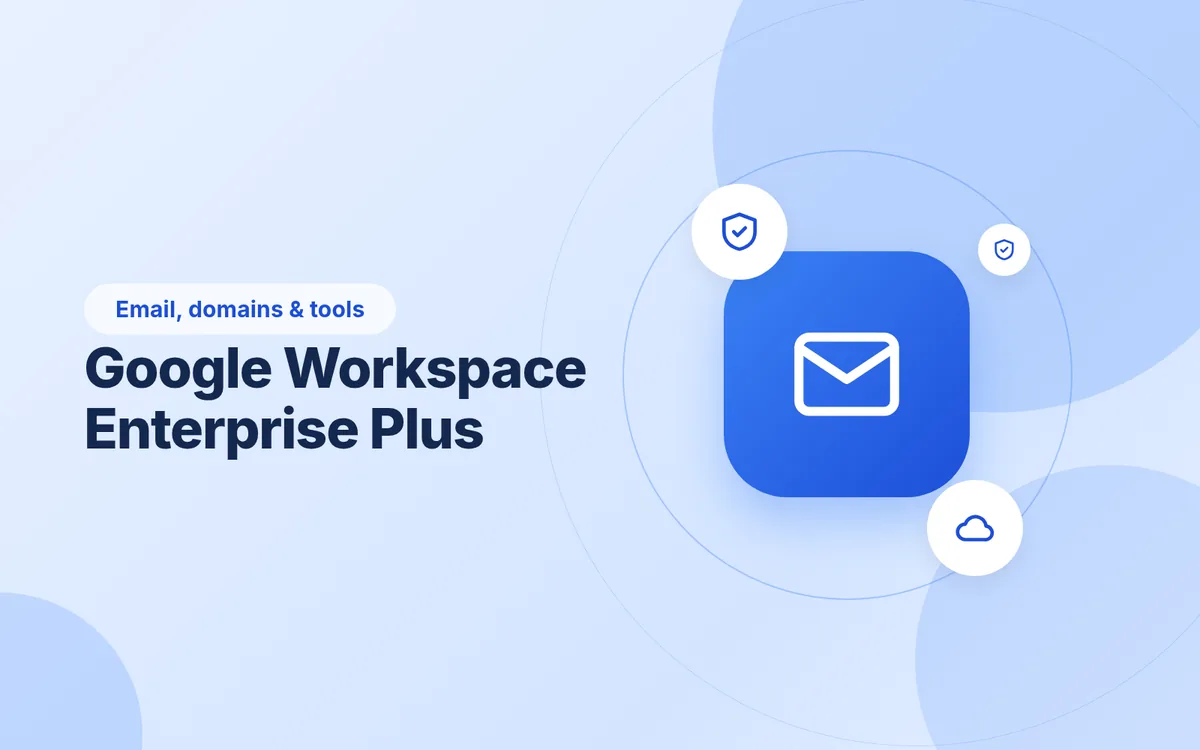 Google Workspace Enterprise Plus
